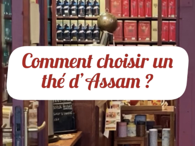 Comment choisir un thé d'Assam ?